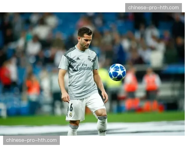 更衣室领袖：纳乔在皇马后防不稳时如何激励队友专注防守