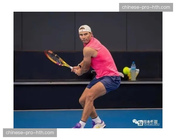 前瞻：时隔四年重回墨尔本，纳达尔确认出战2026年澳网